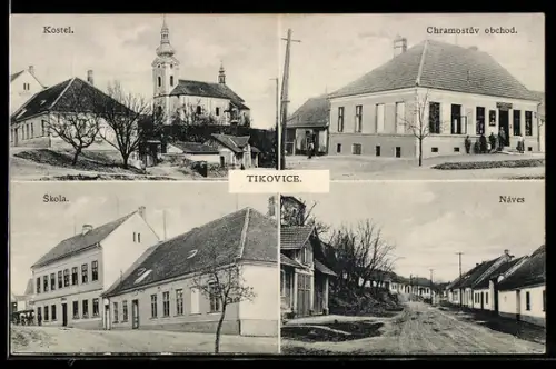 AK Tikovice /Orechov, Kostel, Chramostuv obehod, Náves, Skola
