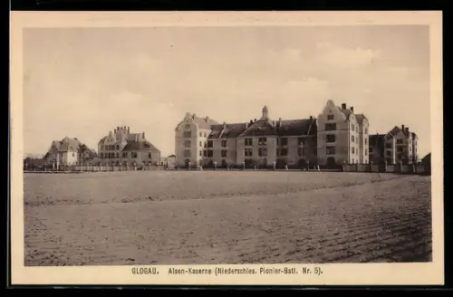 AK Glogau, ALsen-Kaserne, Niederschles. Pionier-Batl. Nr. 5