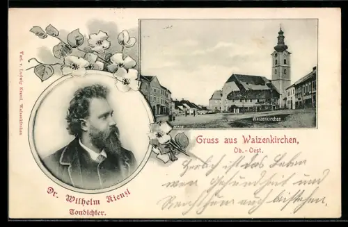 AK Waizenkirchen /Ob.-Oest., Dr. Wilhelm Kienzl, Marktplatz mit Kirche