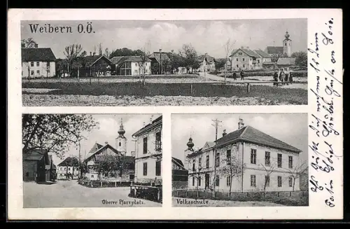 AK Weibern /O. Ö., Oberer Pfarrplatz, Volksschule