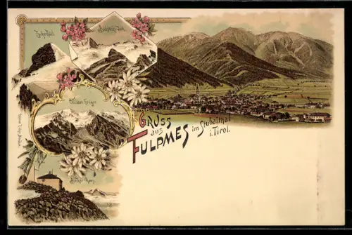 Lithographie Fulpmes im Stubaithal, Panorama des Ortes mit Bergen, Wilder Freiger, Becher-Haus, Zuckerhütl