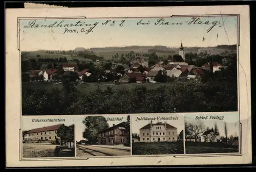 AK Pram /O.-Ö., Bahn-Restaurant, Bahnhof, Jubiläums-Volksschule, Schloss Feldegg