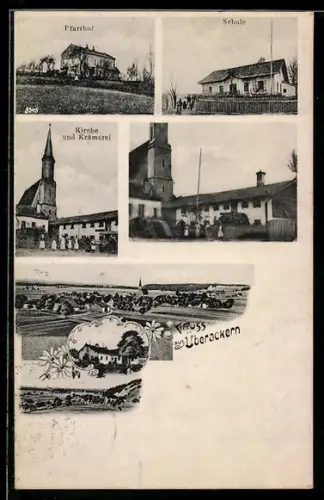 AK Überackern, Totalansicht, Pfarrhof, Schule, Kirche und Krämerei