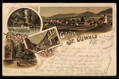 Lithographie St. Oswald bei Freistadt, Wartberger Teich, In der Hauptstrasse, Bründl Kapelle
