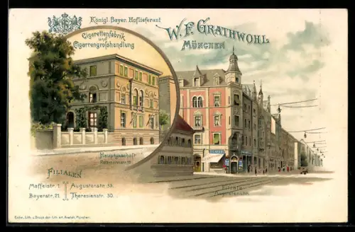 Lithographie München, Zigarettenfabrik u. Zigarrengrosshandlung W. F. Grathwohl, Hauptgeschäft, Filiale Augustenstrasse 39