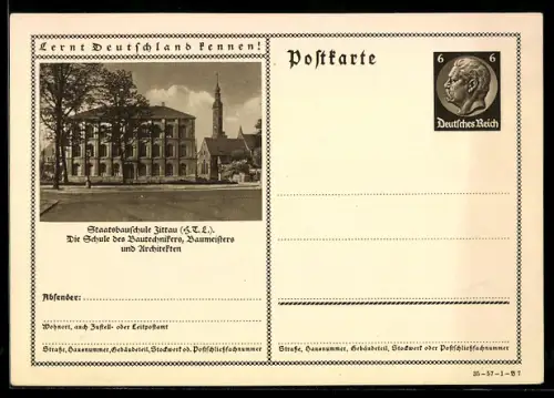 AK Zittau, Staatsbauschule Zittau, Ganzsache Lernt Deutschland kennen