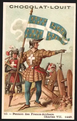 Sammelbild Chocolat Louit, Pennon des Francs-Archers, Charles VII., 1448
