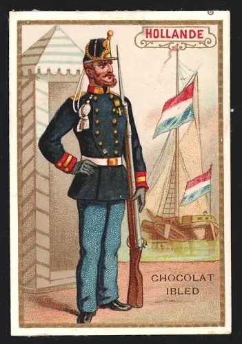 Sammelbild Chocolat Ibled, Hollande, Soldat