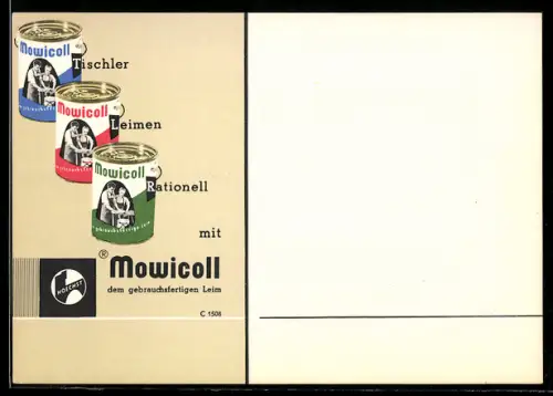 AK Reklame für Leime von Mowicoll Hoechst, Tischler Leimen Rationell mit Mowicoll