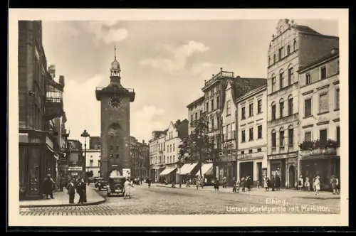 AK Elbing / Elblag, Untere Marktpartie mit Markttor und Leuten