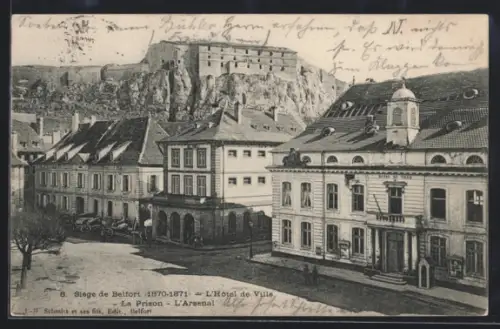 AK Belfort, L`Hôtel de Ville, La Prison, L`Arsenal