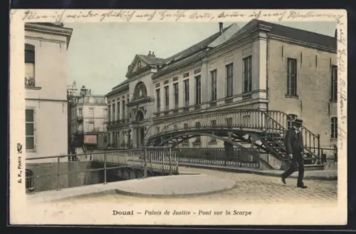 AK Douai, Palais de Justice, Pont sur la Scarpe