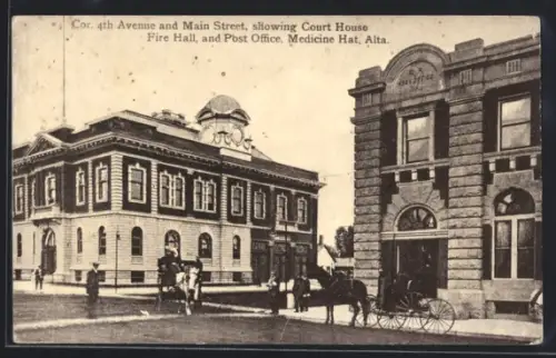 AK Medicine Hat, Alta., Cor. 4th Avenue and Main Street, showing Court House Fire Hall, and Post Office