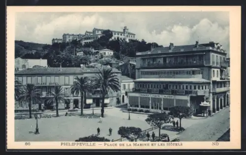 AK Philippeville, Place de la Marine et les Hotels