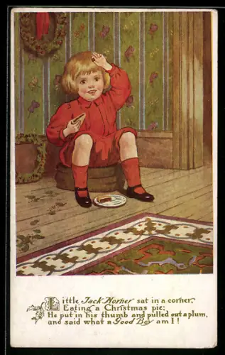 AK Little Jack Norner sat in a corner, eating a Christmas pie...