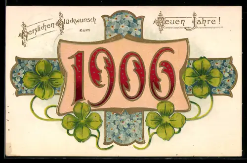 AK Jahreszahl 1906, Klee & Vergissmeinnicht