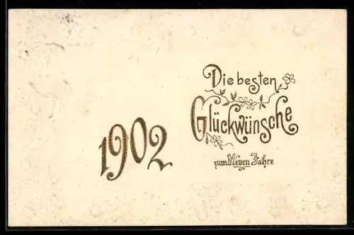 AK Jahreszahl 1902 in goldenen Ziffern