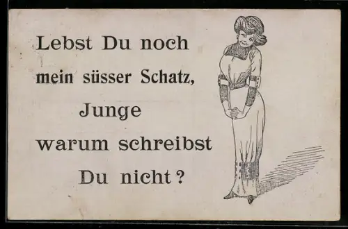 AK Schreiberinnerung für Schreibfaule mit eleganter Dame, Lebst Du noch mein süsser Schatz
