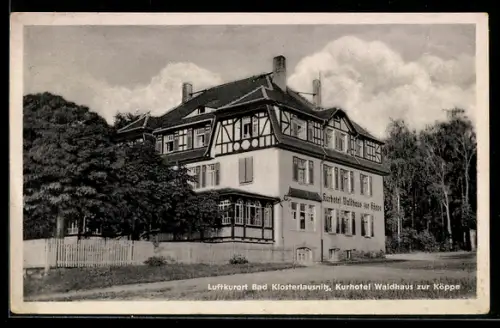 AK Bad Klosterlausnitz, Kurhotel Waldhaus zur Köppe