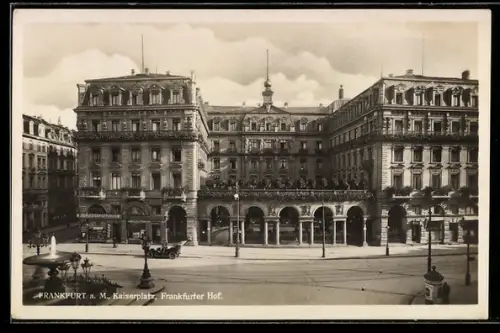 AK Frankfurt /Main, Hotel Frankfurter Hof am Kaiserplatz mit Brunnen