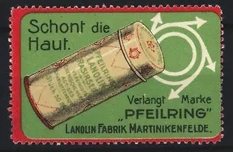 Reklamemarke Martinikenfelde, Schont die Haut, Rasierseife Pfeilring