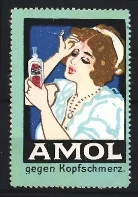Reklamemarke Amol gegen Kopfschmerz, Frau mit Flasche