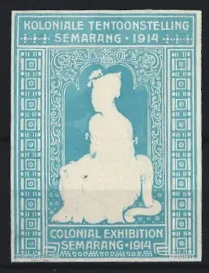Reklamemarke Semarang, Koloniale Tentoonstelling 1914, sitzende Frau, blau