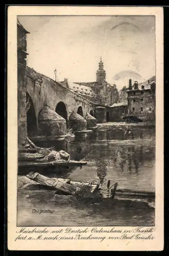 Künstler-AK sign. Paul Geissler: Frankfurt a. M., Mainbrücke, Deutschordenshaus