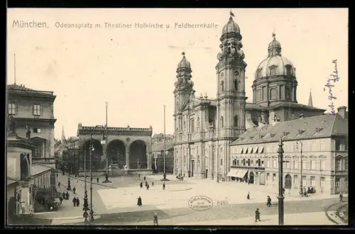 AK München, Odeonsplatz, Theatinerkirche, Feldherrnhalle