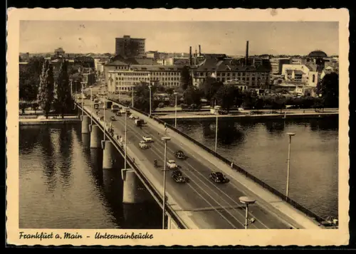 AK Frankfurt a. Main, Untermainbrücke