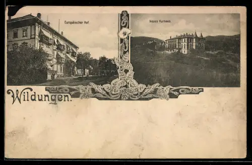 AK Wildungen, Hotel Europäischer Hof, Neues Kurhaus