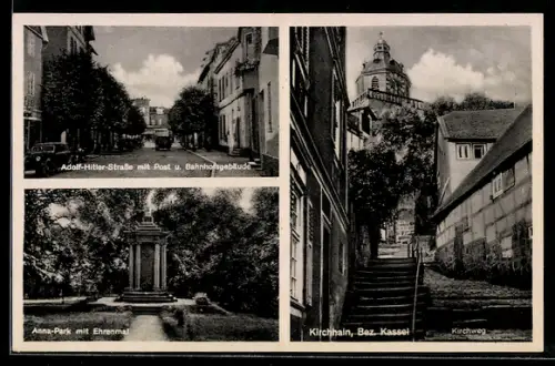 AK Kirchhain / Hessen, Kirchweg, Strasse mit Post u. Bahnhofsgebäude, Anna-Park mit Ehrenmal