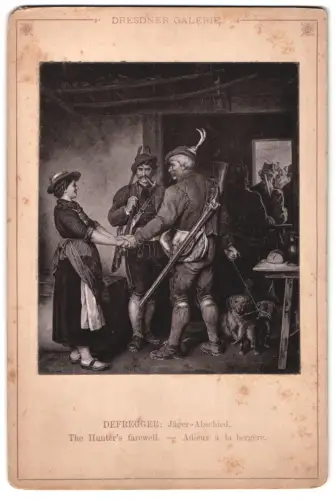 Fotografie Gemälde: Jäger-Abschied, nach Defreggerm The Hunter`s farewell, Jäger mit Dackel
