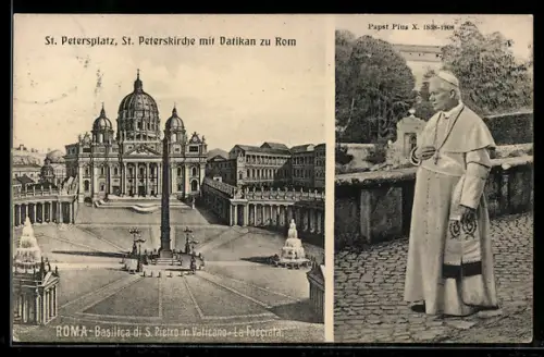 AK Rom, St. Petersplatz, St. Peterskirche mit Vatikan, Papst Pius X.