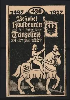 Reklamemarke Kaufbeuren, Besuchet Kaufbeuren und sein historisches Tänzelfest 1927, Ritter auf Pferd