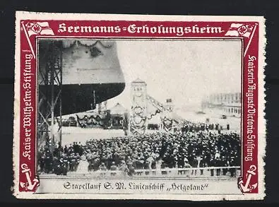 Reklamemarke Seemanns-Erholungsheim, Stapellauf S.M. Linienschiff Helgoland, Schiffstaufe