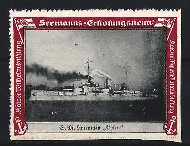 Reklamemarke Seemanns-Erholungsheim, S.M. Linienschiff Posen, Kaiser Wilhelm-Stiftung
