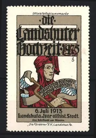 Reklamemarke Landshut a. Isar, Die Landshuter Hochzeit 1475, Ritter mit Schwert, 6.7.1913, Die Förderer e.V. Landshut