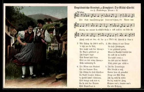 Lied-AK Hilmar Mückenberger: Vogtländische Rundas a. d. Singspiel, Die Mühl-Christl