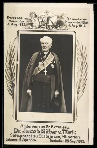 AK München, Jacob Ritter v. Türk in Uniform mit Orden und Lebensdaten