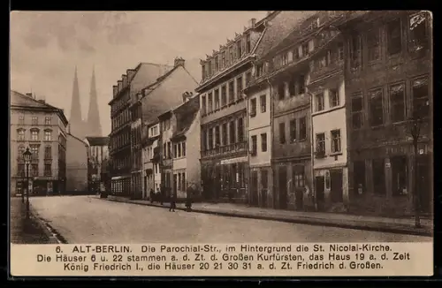 AK Berlin, Alt-Berlin, Parochialstrasse, St. Nicolai-Kirche, historische Wohnhäuser