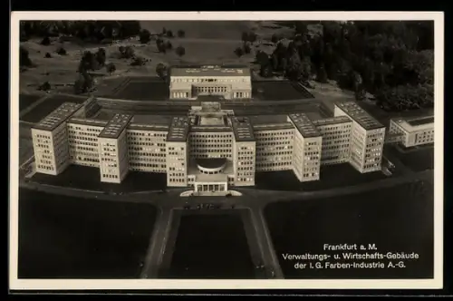 AK Frankfurt-Westend, Verwaltungs- und Wirtschaftsgebäude der I. G. Farben-Industrie A.-G.