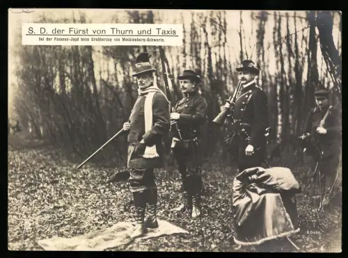 Riesen-AK Fürst von Thurn und Taxis bei der Fasanen-Jagd beim Grossherzog v. Mecklenburg-Schwerin