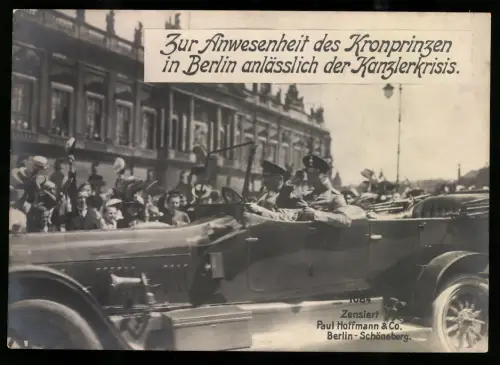 Riesen-AK Berlin, Kronprinz Wilhelm von Preussen in einem Auto, Kanzlerkrisis