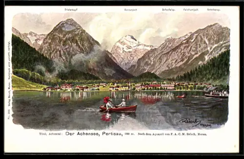 Künstler-AK F.A.C.M. Reisch: Pertisau /Achensee, Ortsansicht mit Tristenkopf, Sonnenjoch, Bettelbarsp