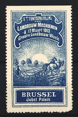 Reklamemarke Brüssel, Tentoonstelling Landbouw Machienen 1913, Pflug