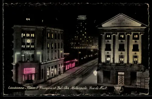 AK Lausanne, Place S`Francois et Bel-Air Metropole, Vue de Nuit