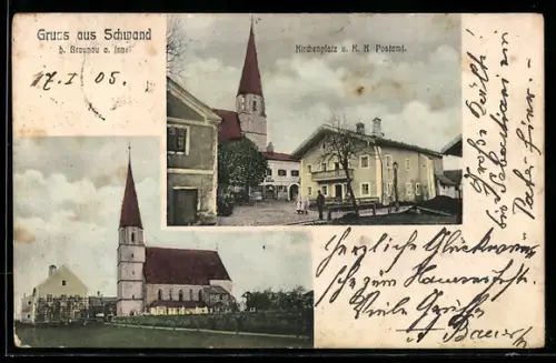 AK Schwand b. Braunau, Kirchenplatz und k. k. Postamt, Kirche