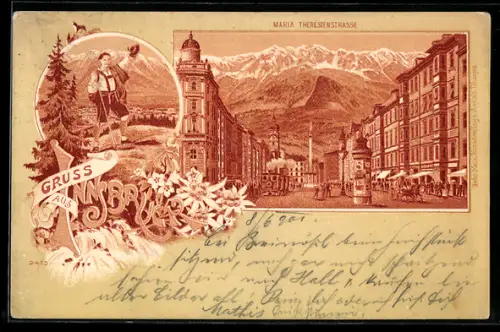 Lithographie Innsbruck, Maria-Theresienstrasse mit Bergpanorama, Wanderer in Tracht, Ederweiss