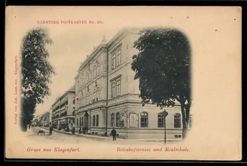 AK Klagenfurt, Partie in der Bahnhofstrasse mit Realschule